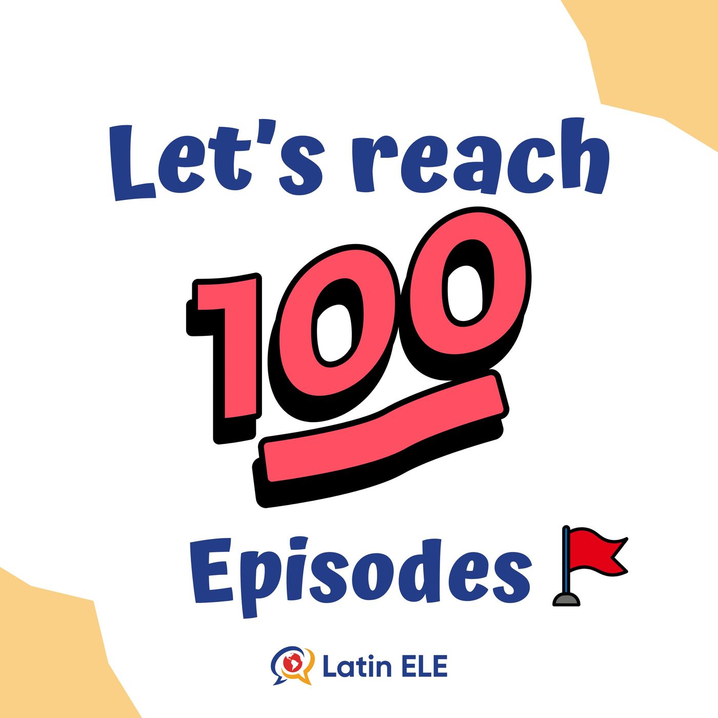 Be a GOOD AMIGO! 👊 – Let’s reach 100 episodes together!