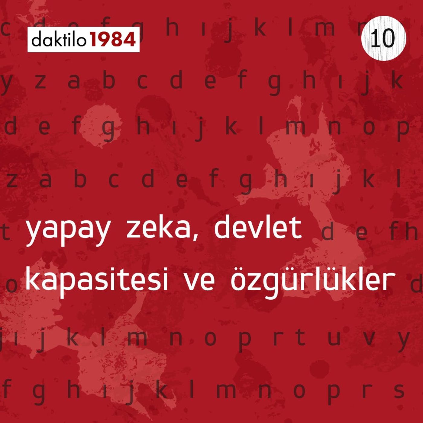 Yapay Zeka, Devlet Kapasitesi ve Özgürlükler | Devlet Kapasitesi ve Liberteryenizm #10 episode artwork