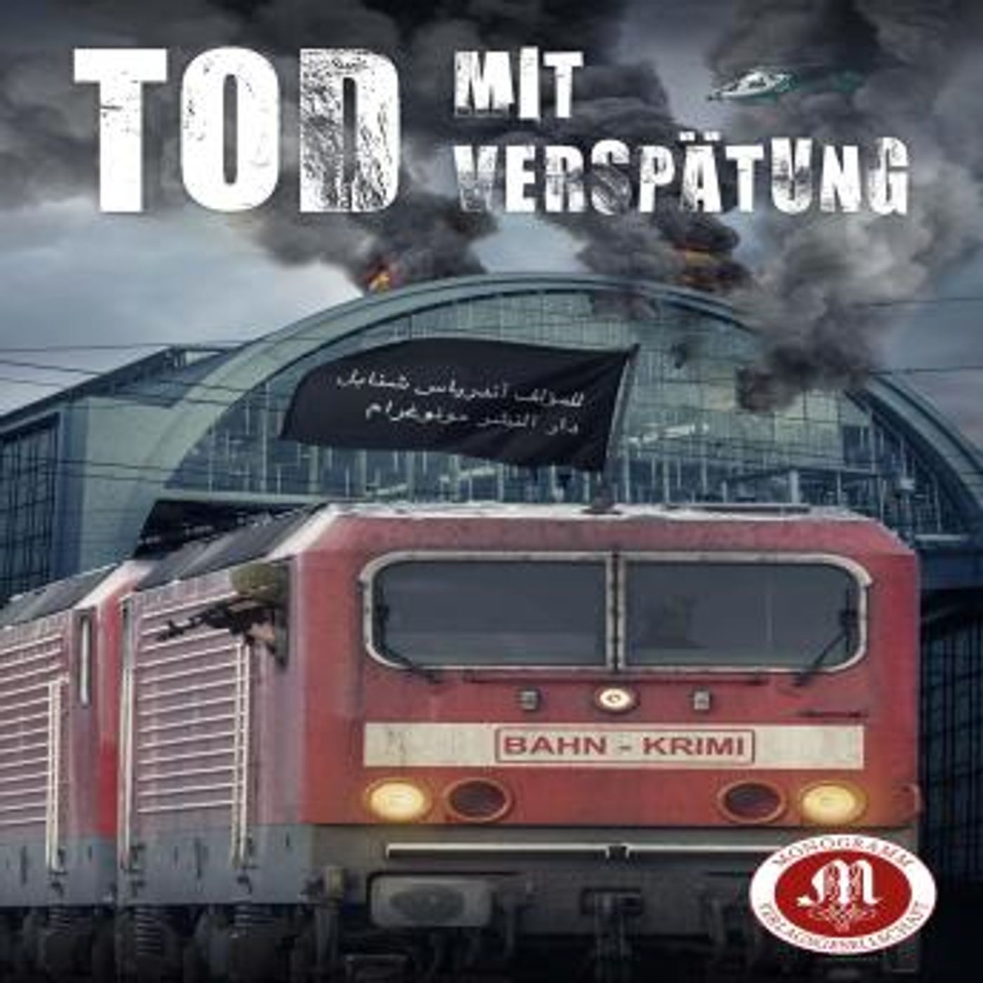 [German] - Tod mit Verspätung by Andreas Schnabel episode artwork