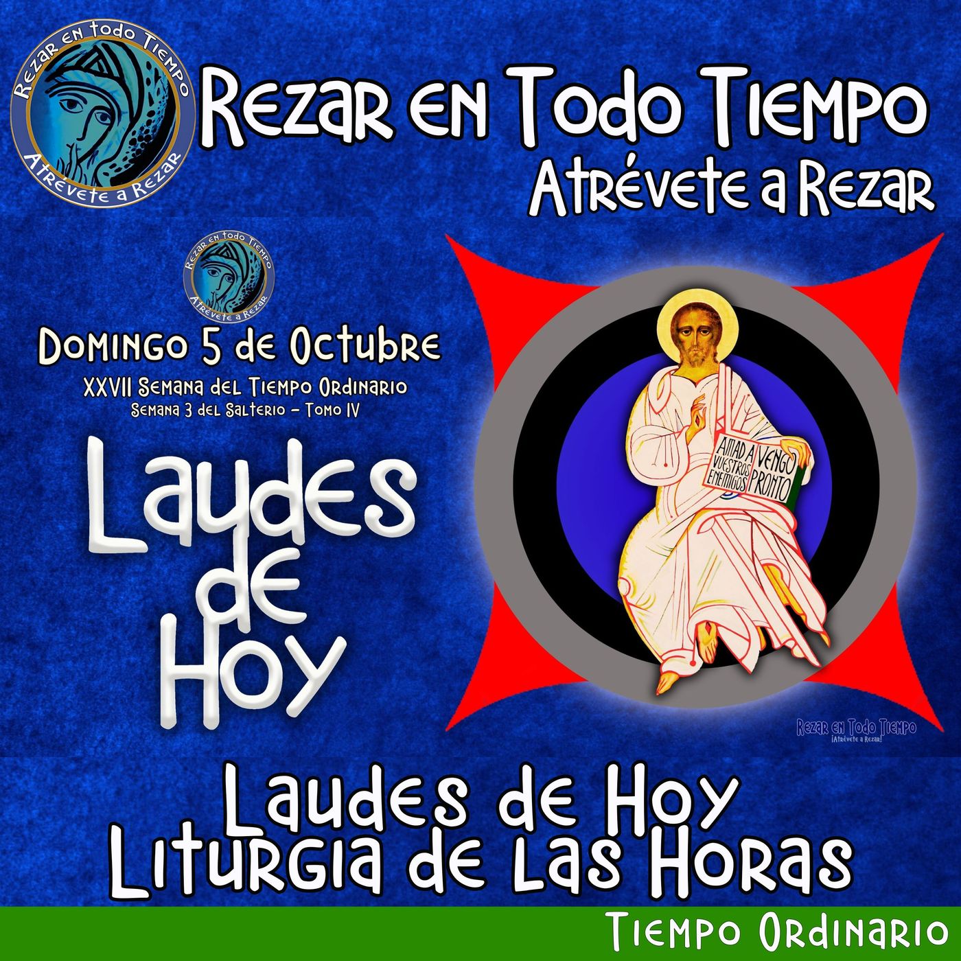 Laudes del dia de hoy. LAUDES  DOMINGO 5 DE OCTUBRE 2025 ✟ Liturgia de las Horas.