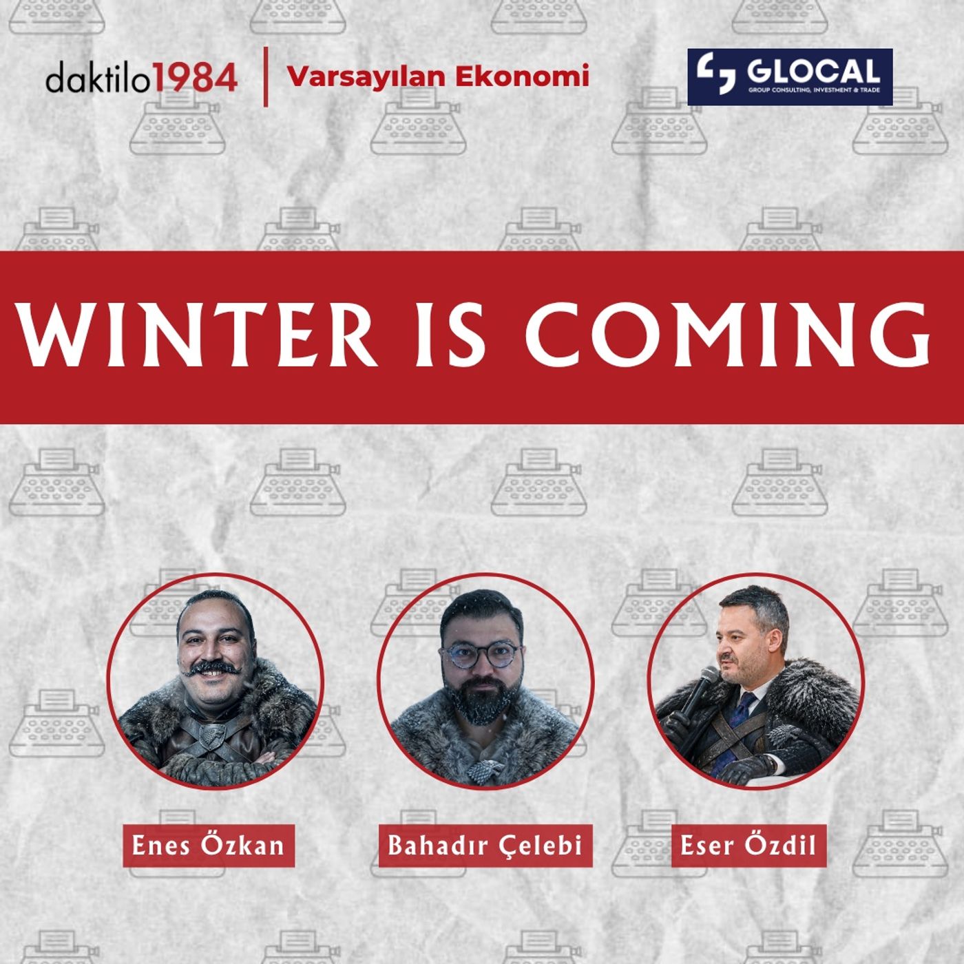 Winter Is Coming | Eser Özdil | Varsayılan Ekonomi S4 #1