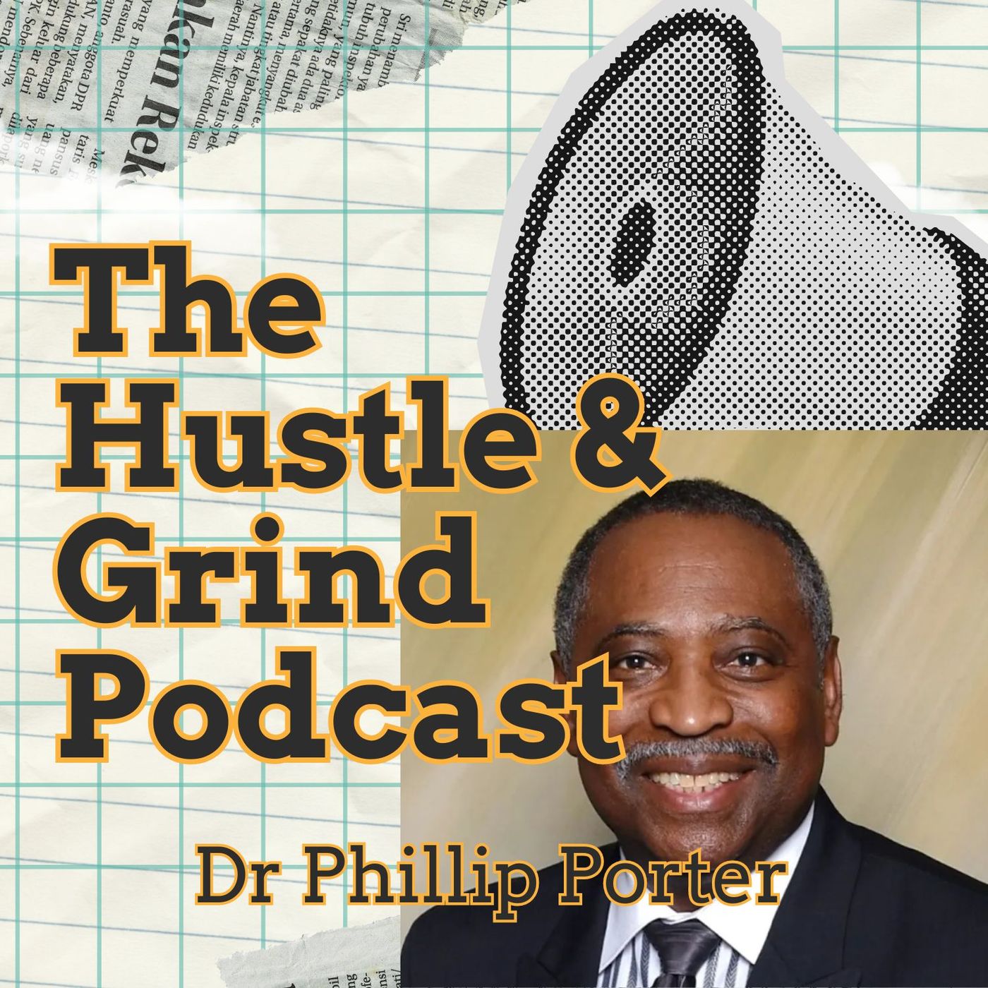 The Hustle & Grind Podcast