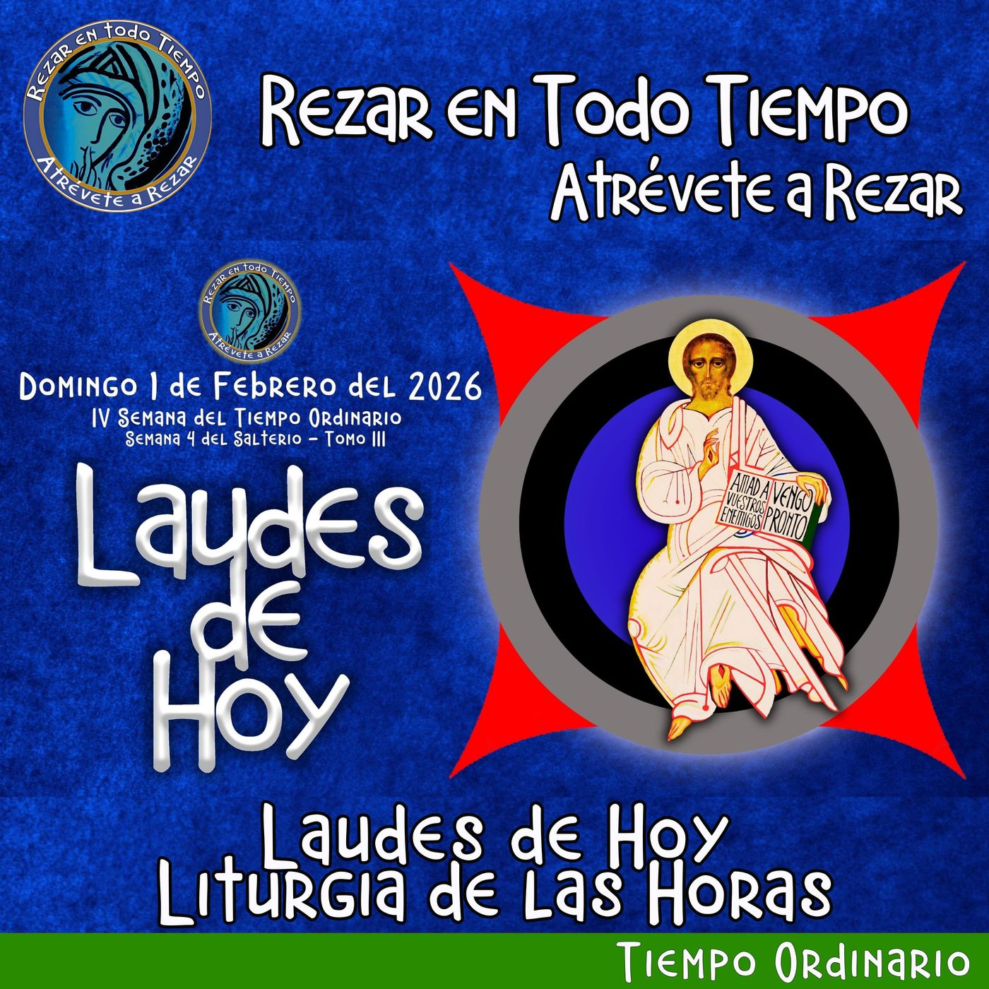 LAUDES DE HOY DOMINGO 1 DE FEBRERO 2026. CAMINO NEOATECUMENAL. LITURGIA DE LAS HORAS. episode artwork