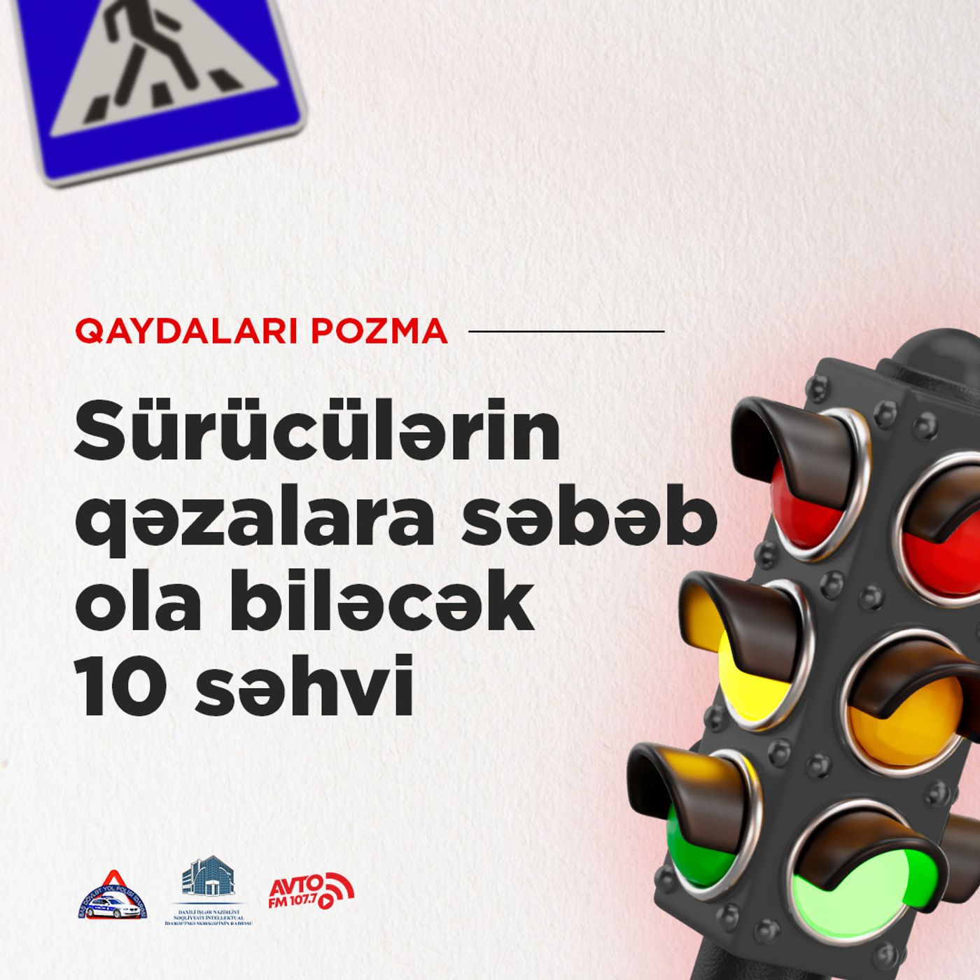 Sürücülərin qəzalara səbəb ola biləcək 10 səhvi