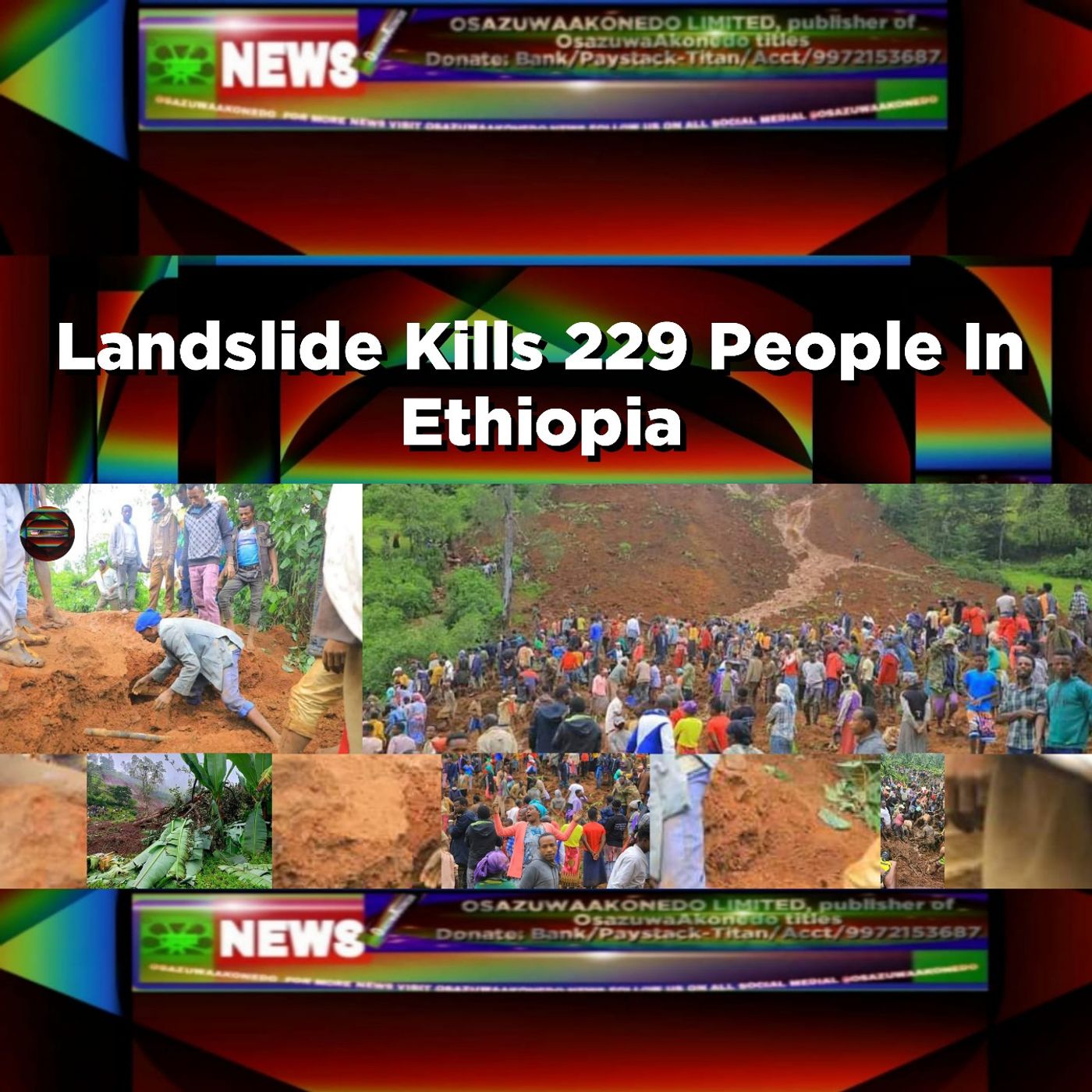 Landslide Kills 229 People In Ethiopia ~ OsazuwaAkonedo