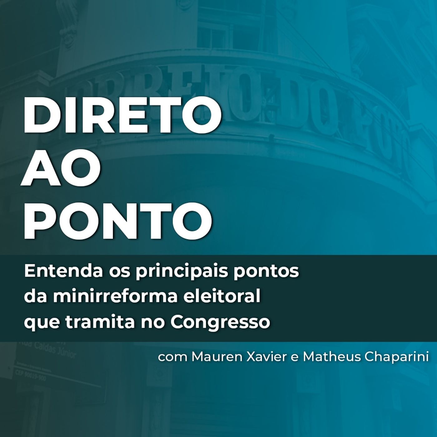 Entenda os principais pontos da minirreforma eleitoral que tramita no Congresso episode artwork