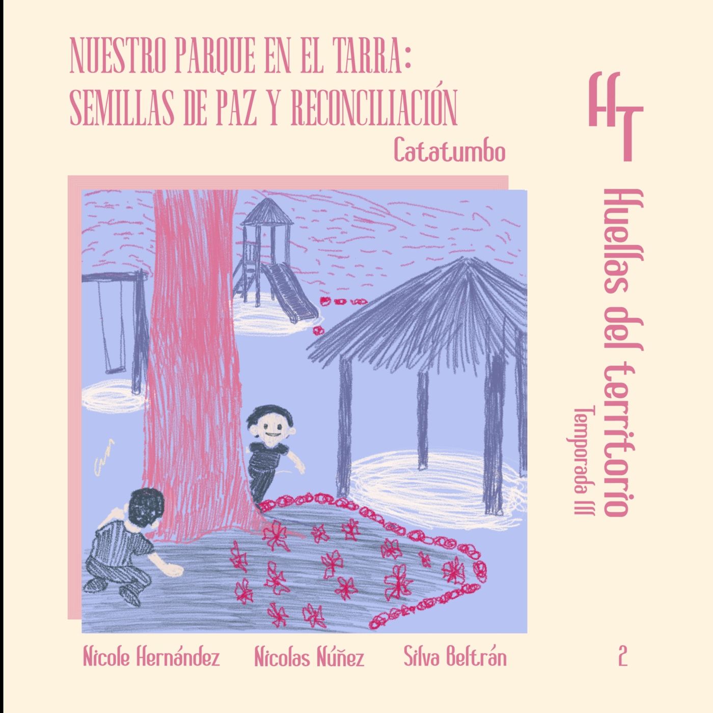 Nuestro parque en El Tarra semillas de paz y reconciliación episode artwork