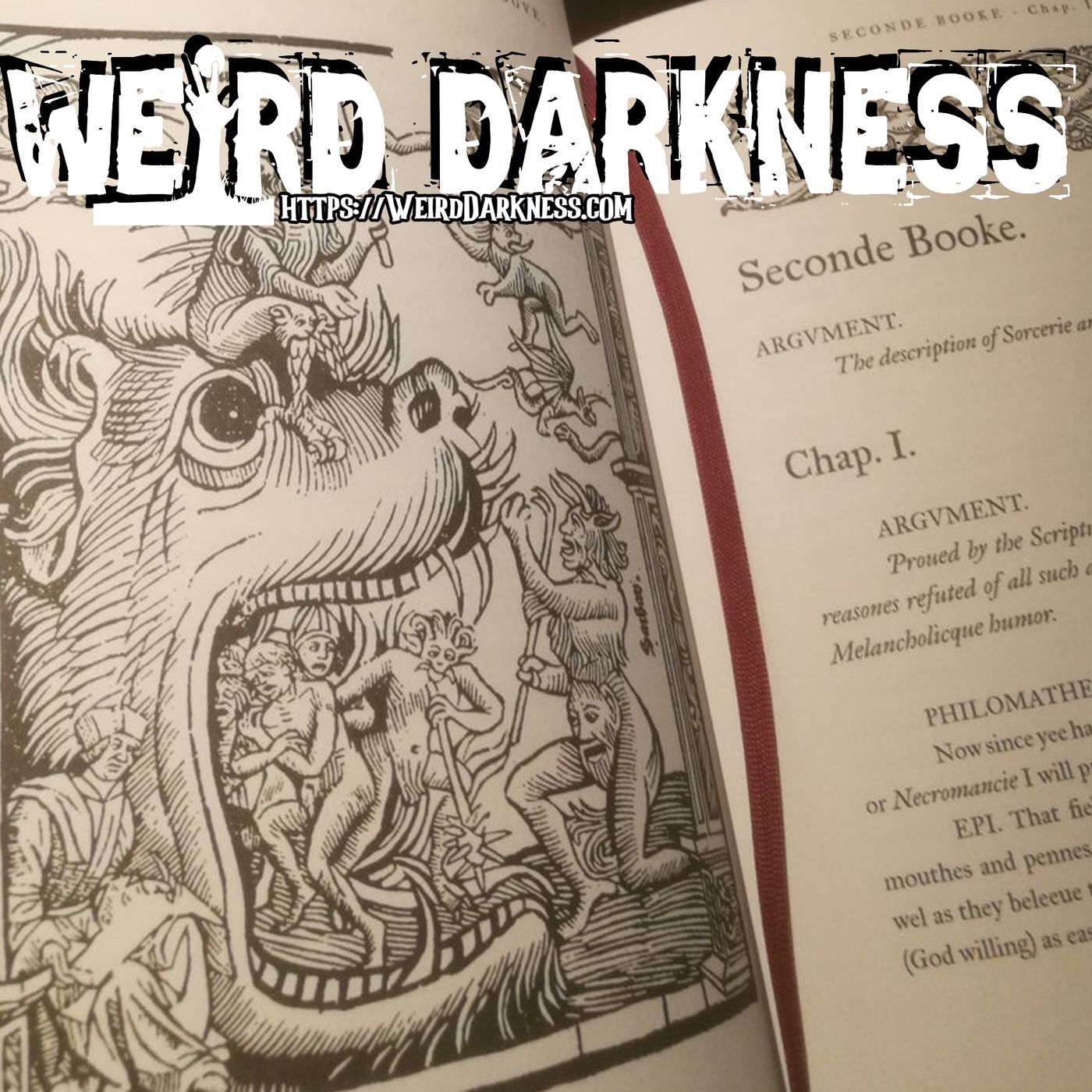 “THE KING JAMES BIBLE OF DEMONOLOGY” and More True Stories! #WeirdDarkness