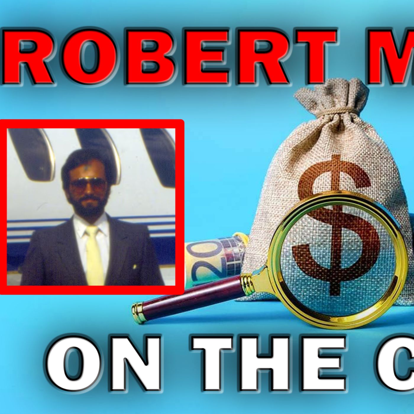 Author & Ex-DEA Agent Robert Mazur Unveils Secrets To Topple Drug Cartels! LEO Round Table S09E237 episode artwork