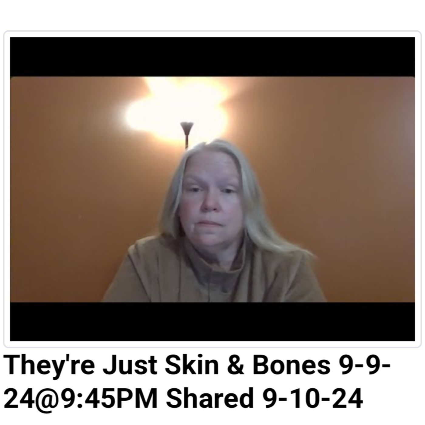 They're Just Skin & Bones 9-9-24@9:45PM Shared 9-10-24 episode artwork