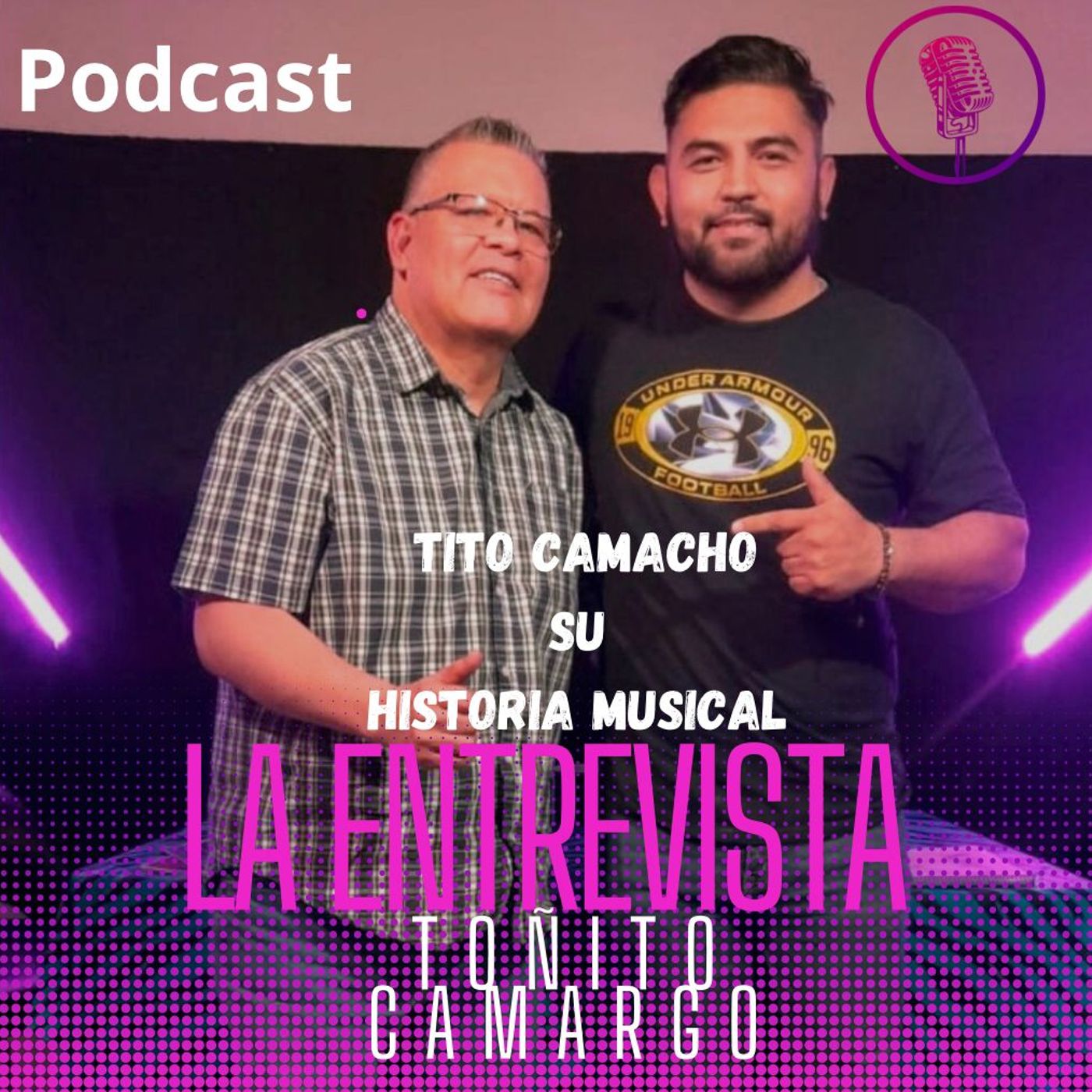 La Entrevista con Toñito Camargo