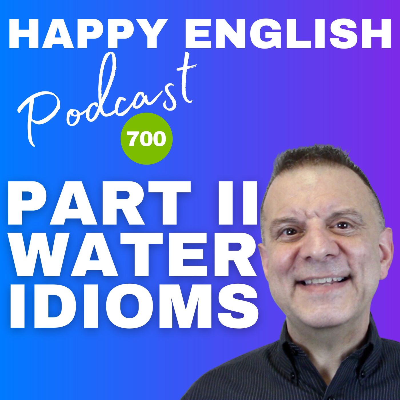 700 - Part II Water Idioms