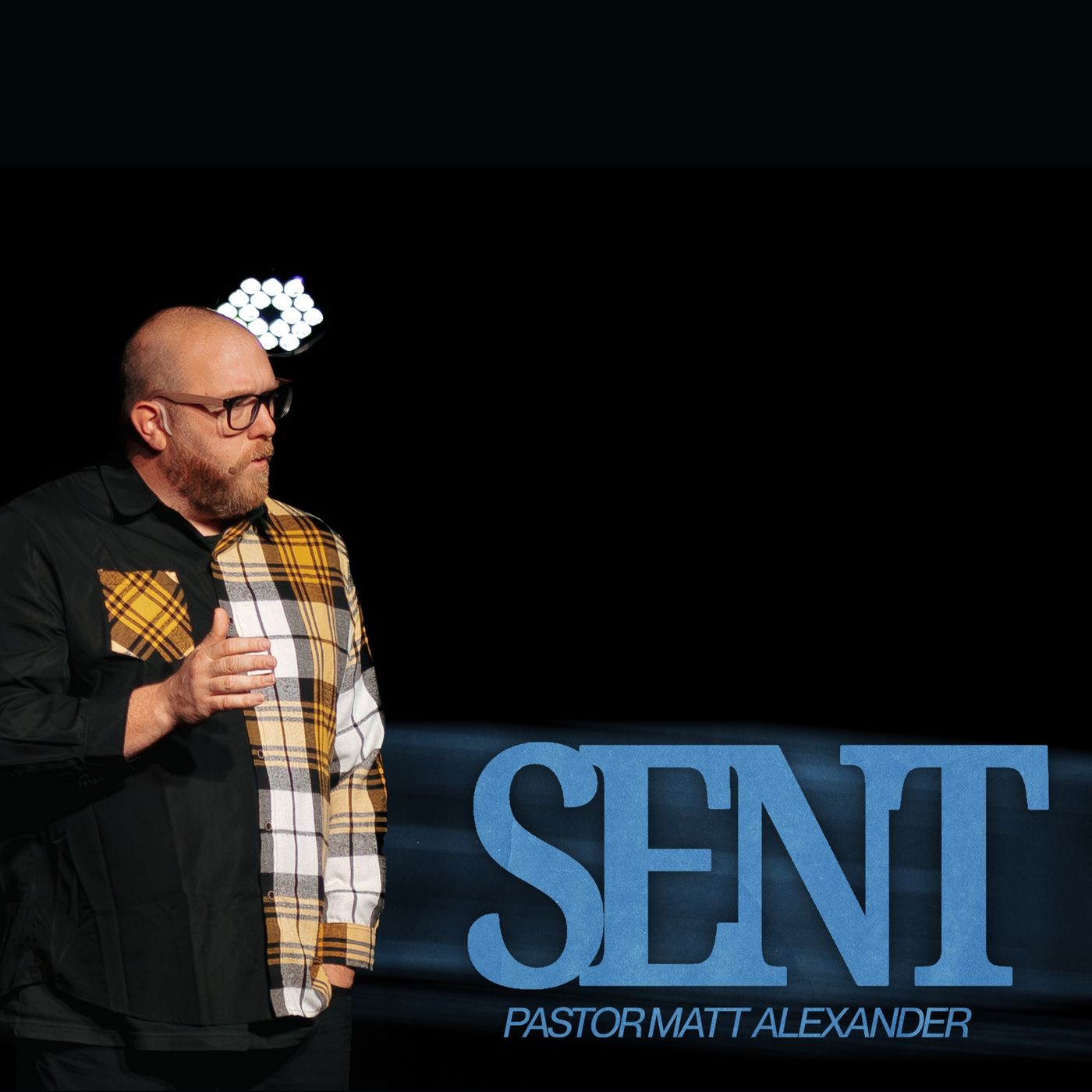 Sent | Selah Campus episode artwork