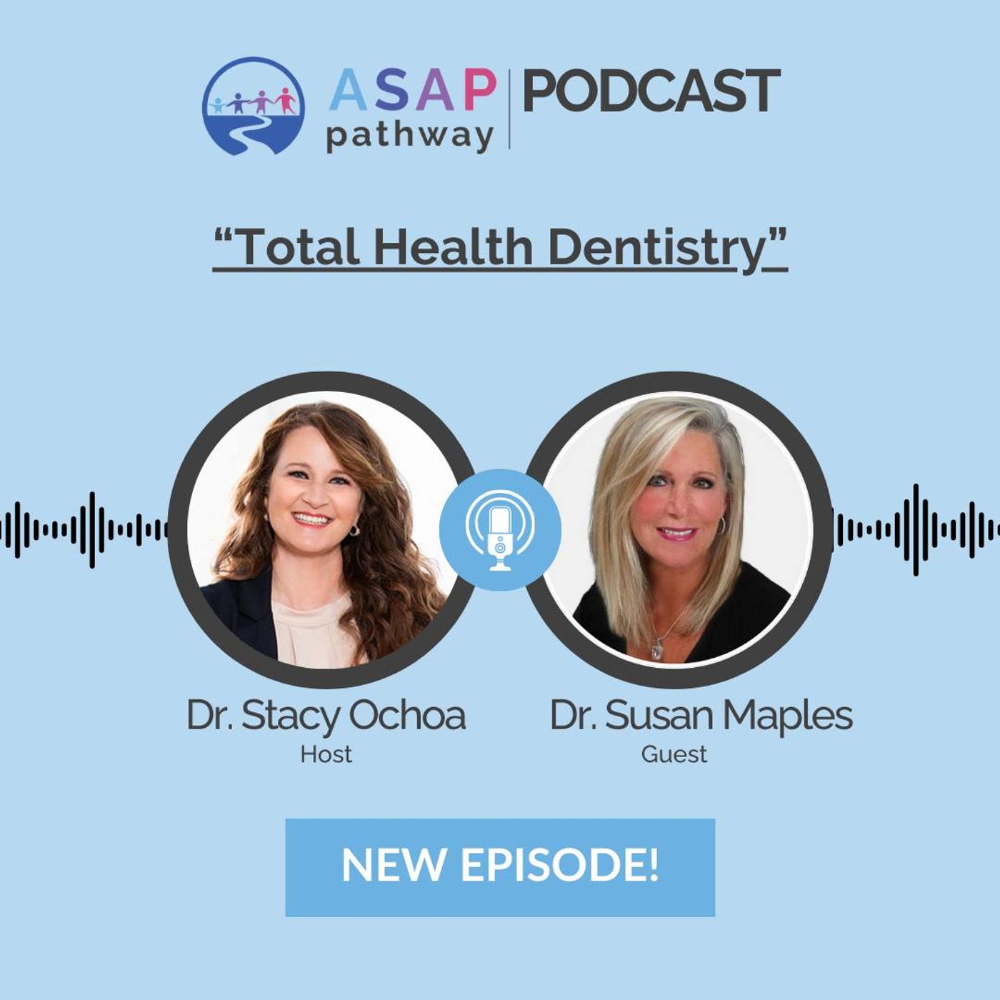ASAP Pathway: THE PODCAST