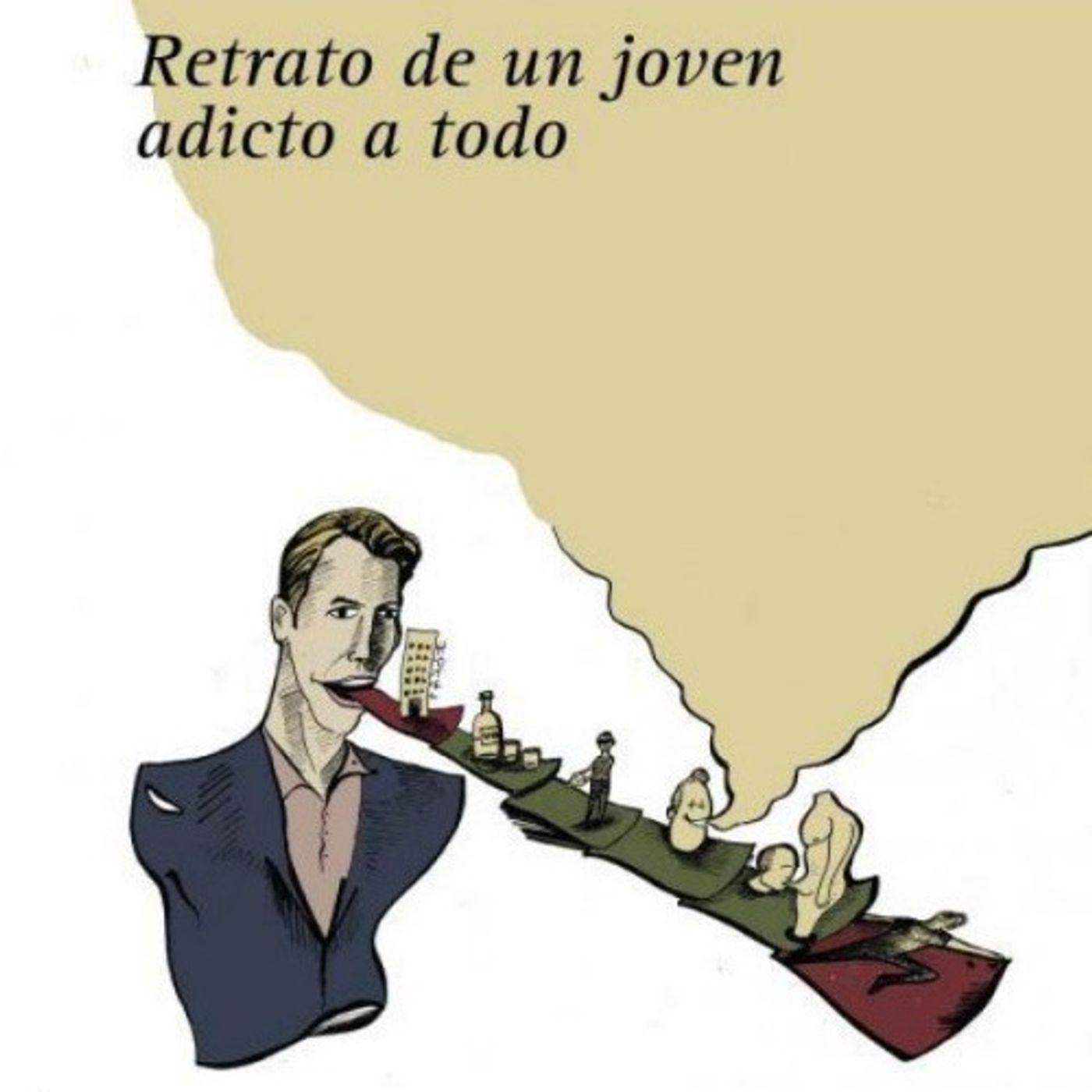 (Resumen) Retrato de un joven adicto a todo - Bill Clegg