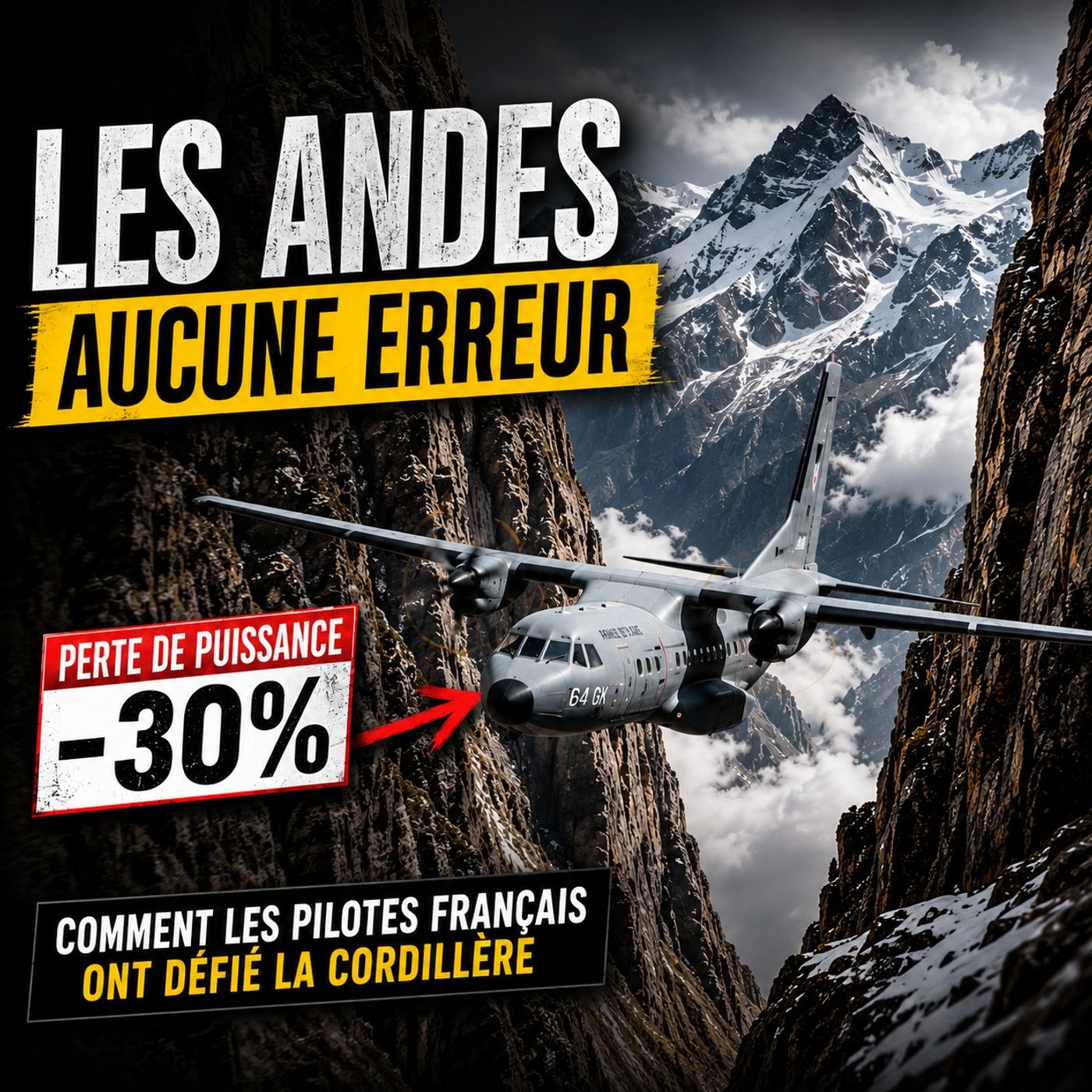 Près d'un siècle après Guillaumet, les Andes défient encore les pilotes français episode artwork