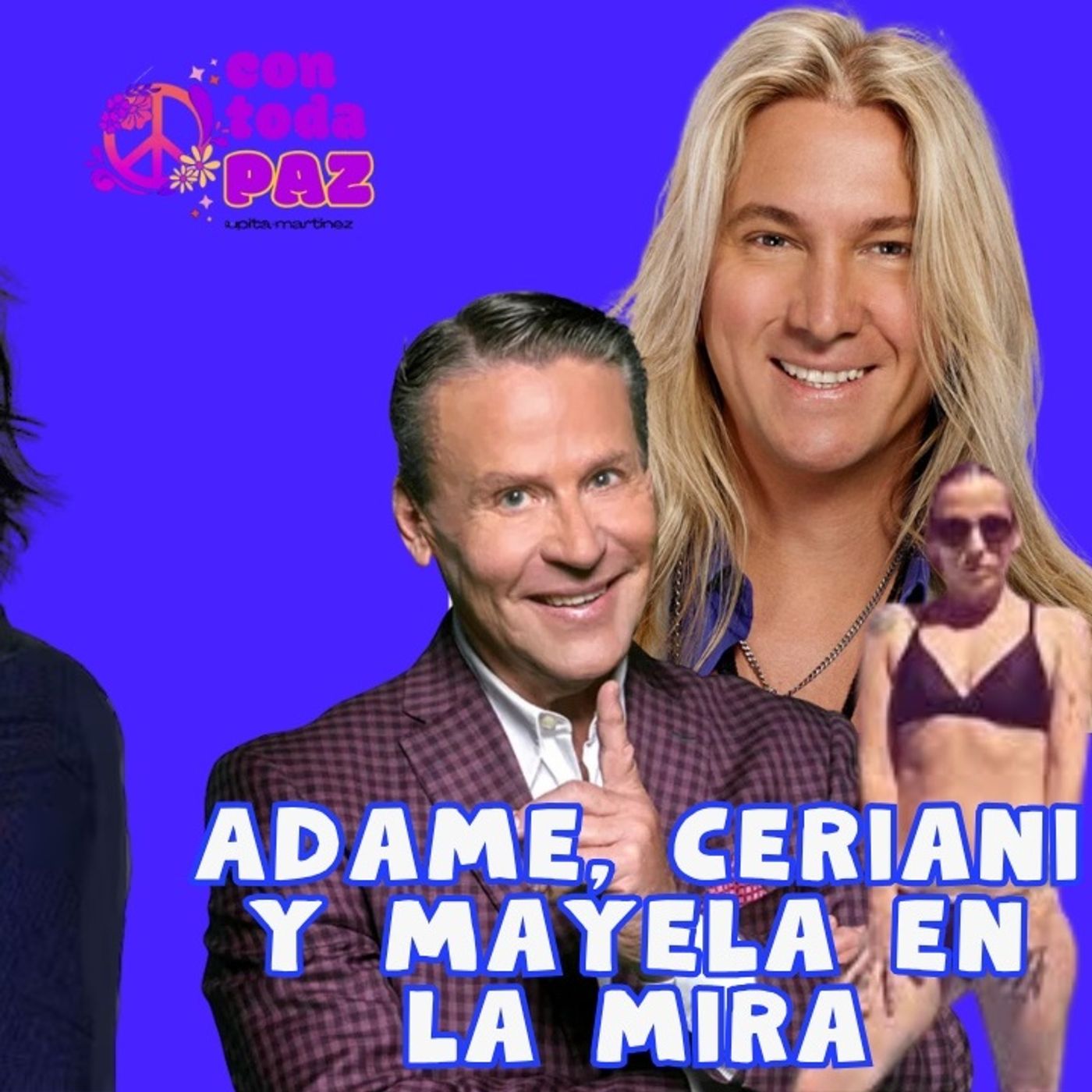 Adame, Ceriani y Mayela Laguna, posible demanda