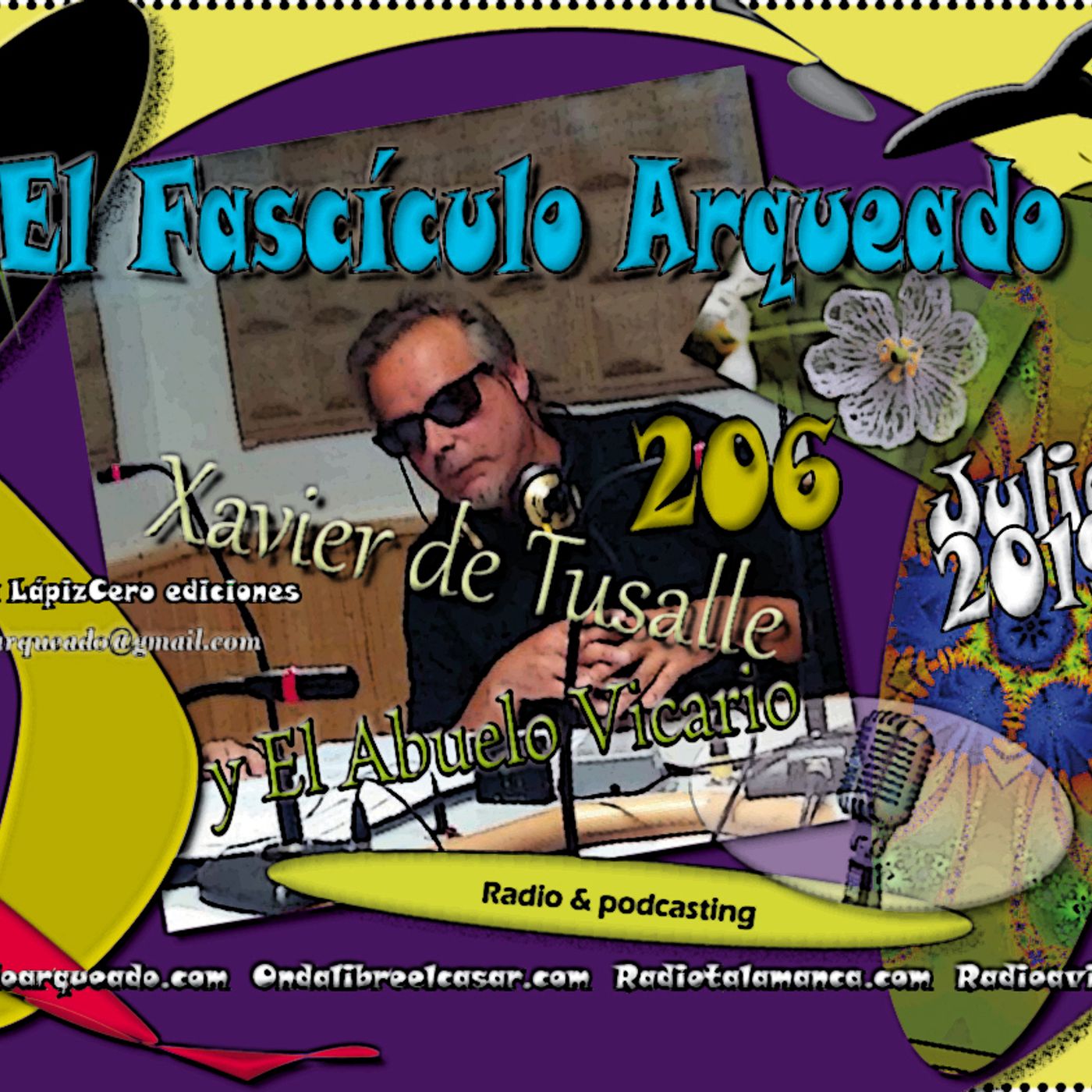El Fascículo Arqueado - Radio & podcasting - Xavier de Tusalle
