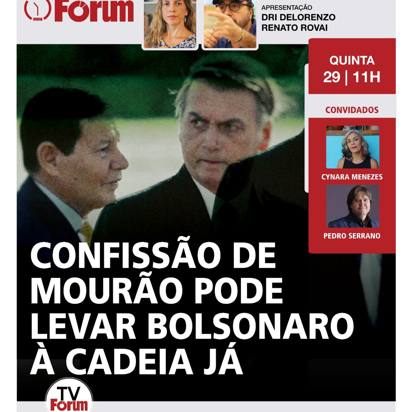 Mourão: Bolsonaro pode ser preso | Caça-comunistas: líder é "patriota" | Nikolas contra liberdade episode artwork