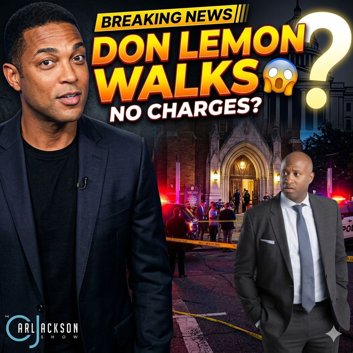 Don Lemon Walks!?