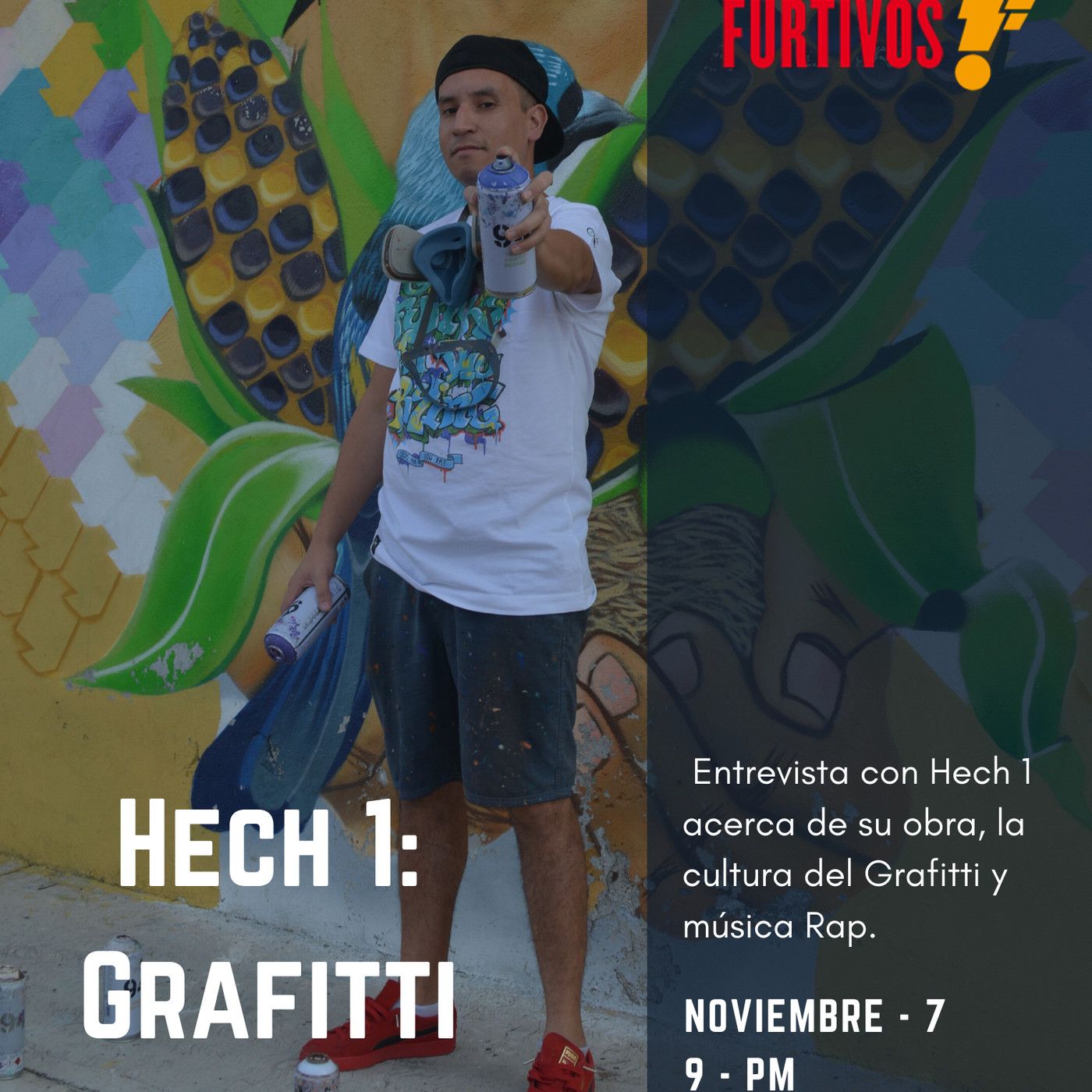 Hech uno Entrevista: Grafitti episode artwork