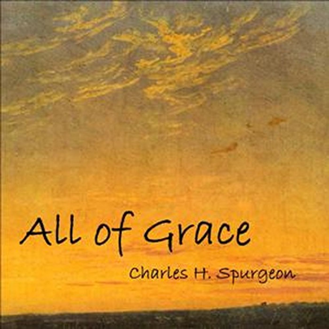 All of Grace by Charles H. Spurgeon. cover art