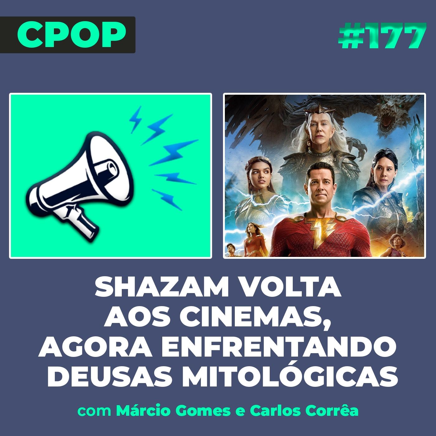 #177 Shazam ganha sequência divertida e com roteiro recheado de "referências" episode artwork