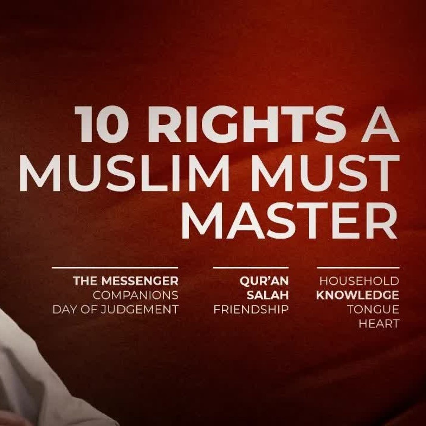 10 Rights To Master As A Muslim
