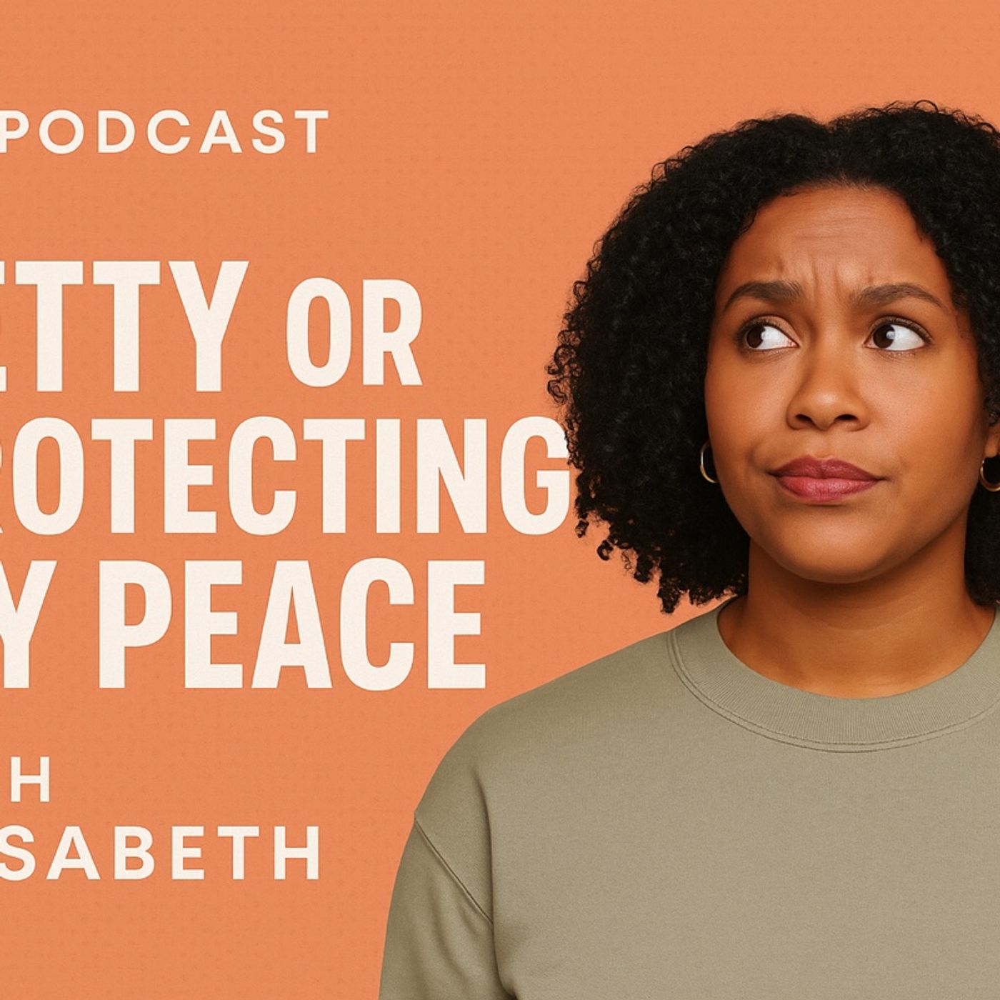 Petty or Protecting My Peace episode artwork