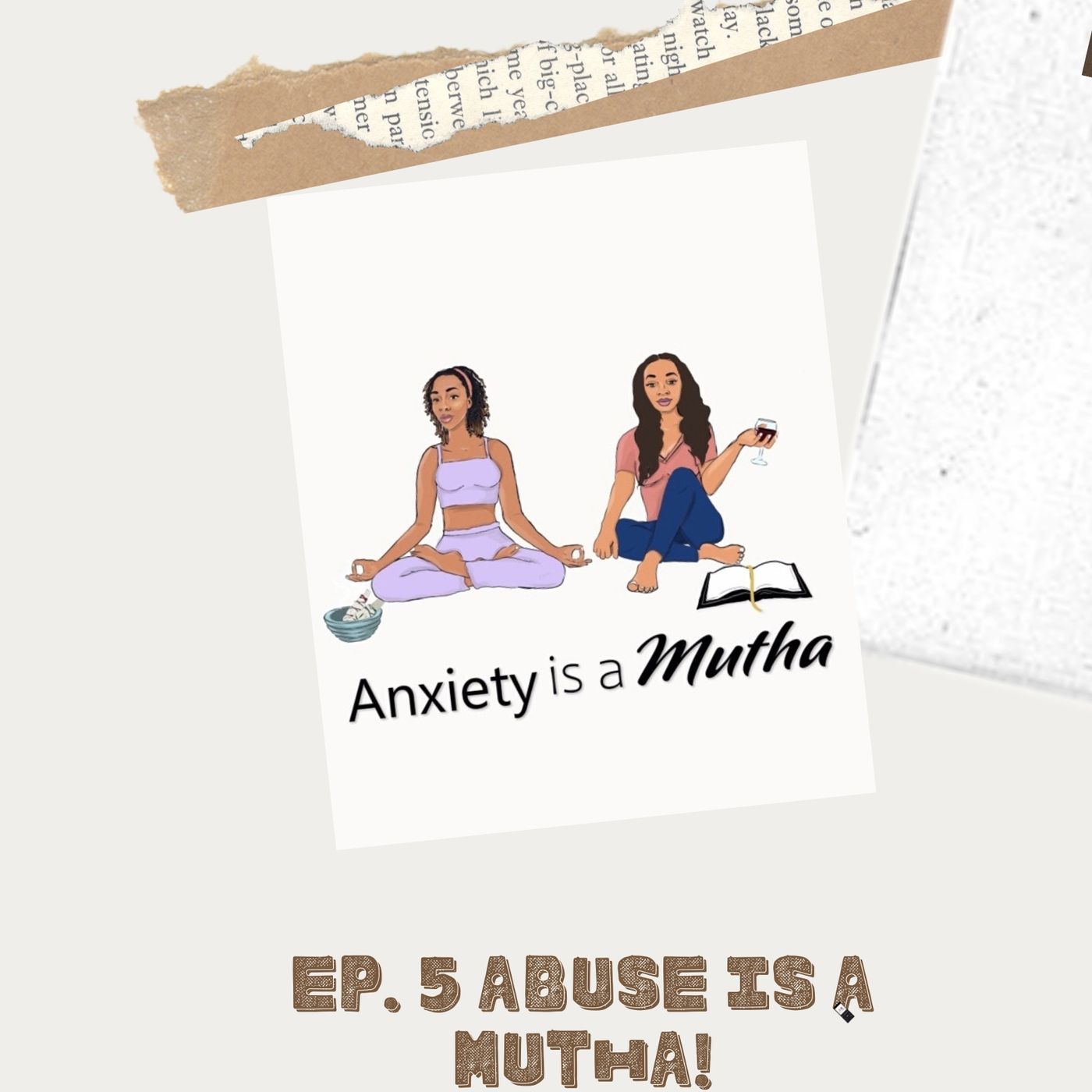 Anxiety is a Mutha!