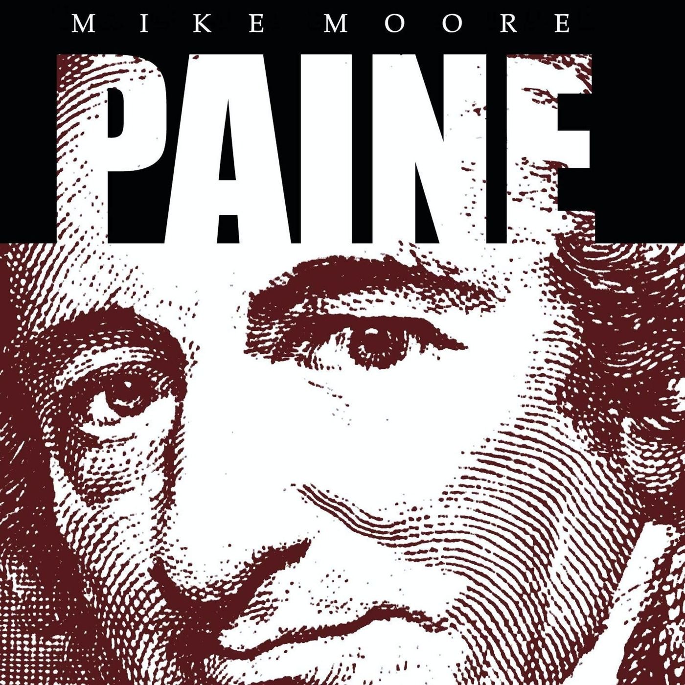 Part 3 -- Paine Deep Dive -- What Happens to US After We Die Plus Much More