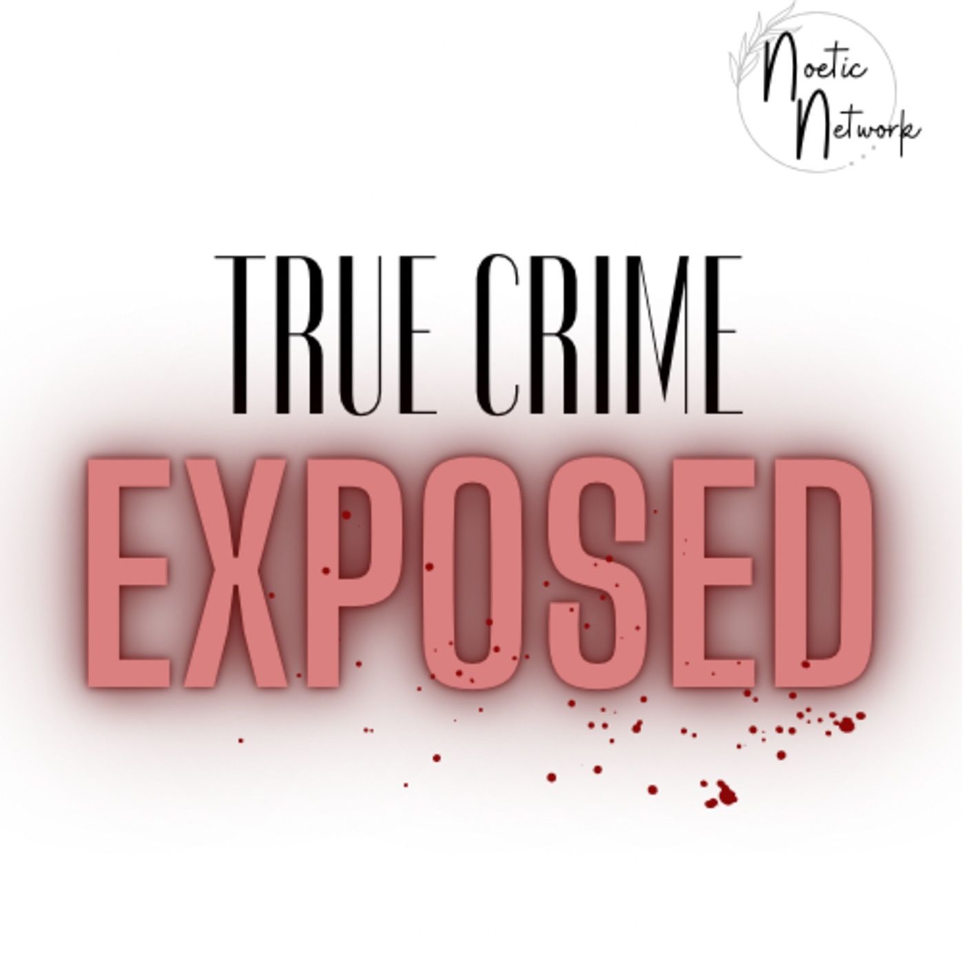True Crime Exposed
