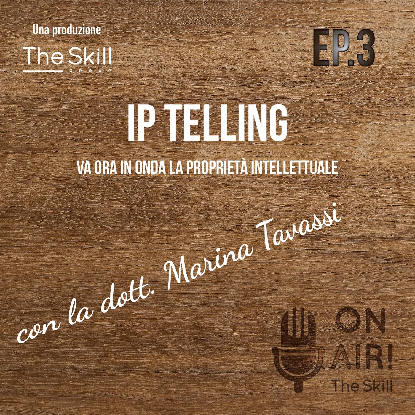 IP Telling - Va ora in onda la proprietà intellettuale