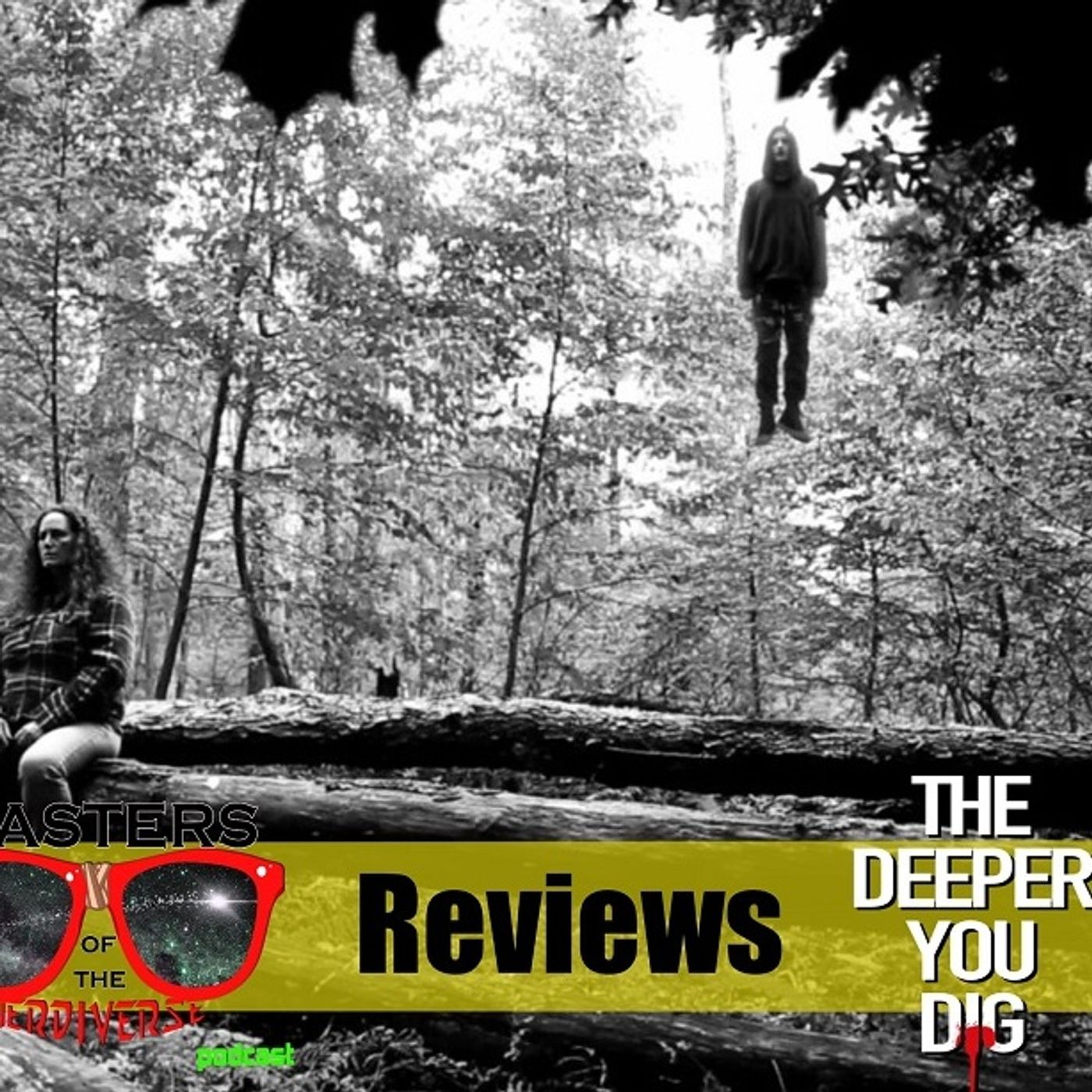 MOTN REVIEWS: The Deeper You Dig (2019) episode artwork