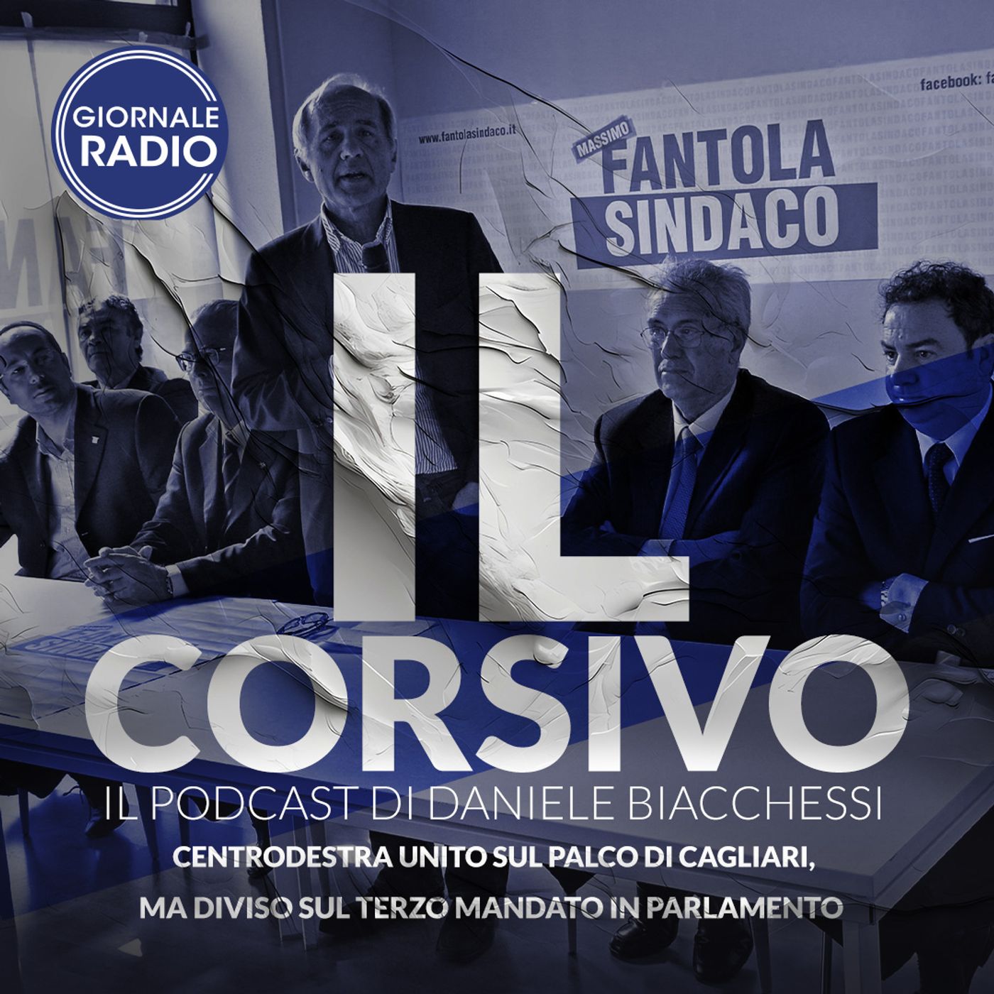Centrodestra unito sul palco di Cagliari, ma diviso sul terzo mandato in Parlamento | 22/02/2024 | Il Corsivo episode artwork