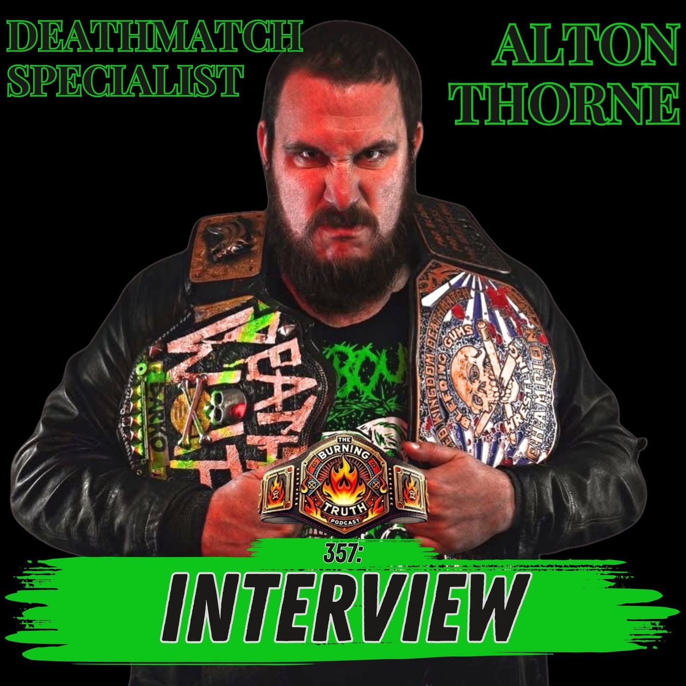 357: TBT Interviews - DeathMatch Specialist Alton Thorne episode artwork