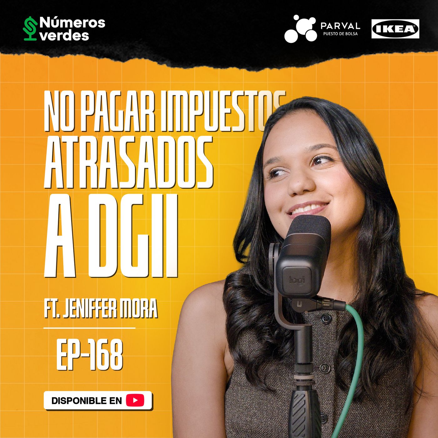EP 168: ¿Tienes DEUDAS con la DGII? Así funciona la nueva AMNISTÍA FISCAL ft. Jeniffer Mora