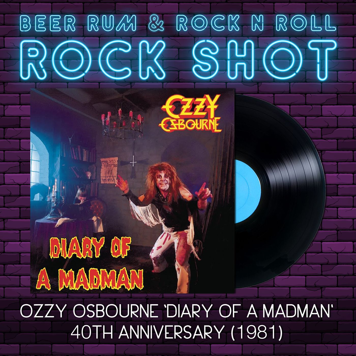 Rock Shot | OZZY OSBOURNE 'DIARY OF A MADMAN' 40TH ANNIVERSARY episode artwork