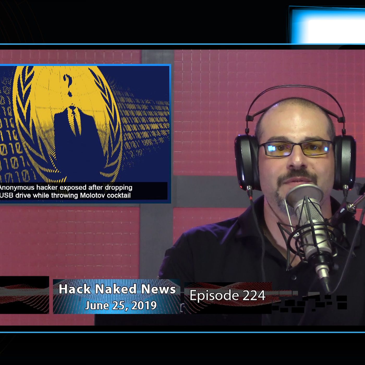 Hack Naked News #224 - June 25, 2019 episode artwork