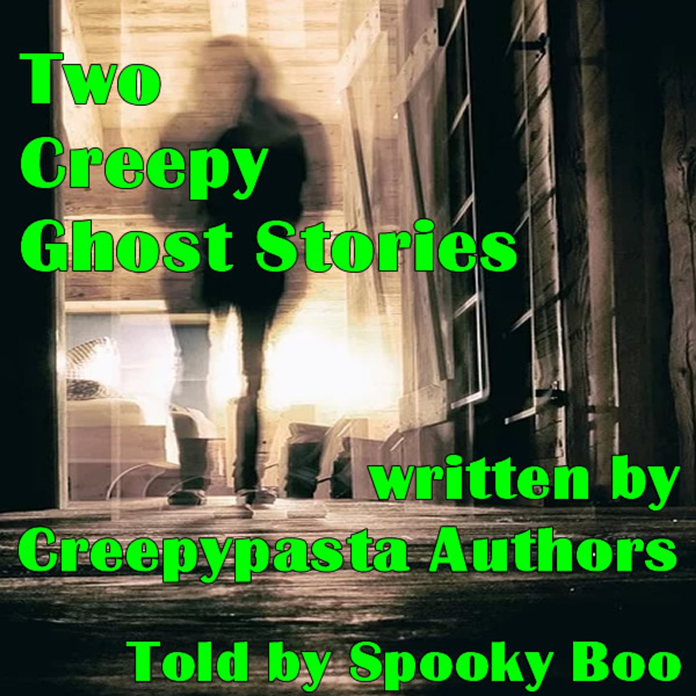 Two Creepy Ghost Ghost Stories | Creepypasta