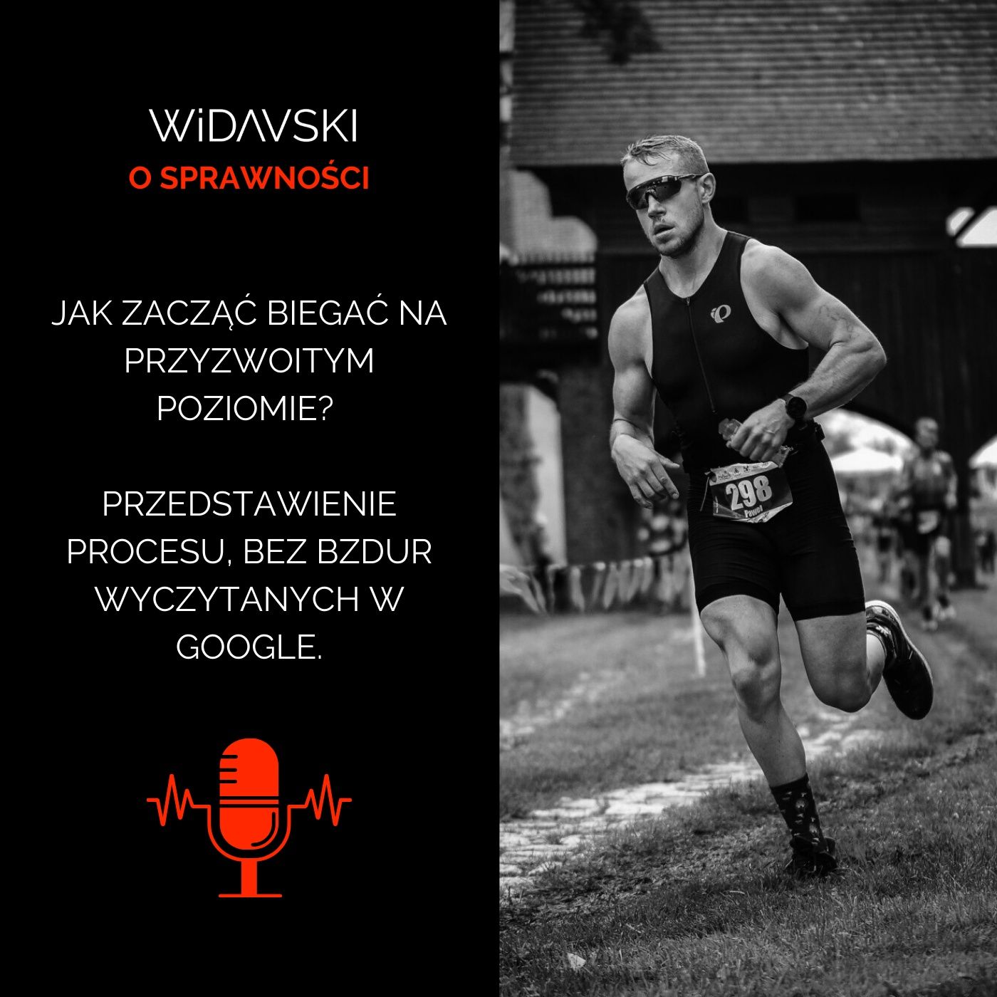 Widavski o sprawności