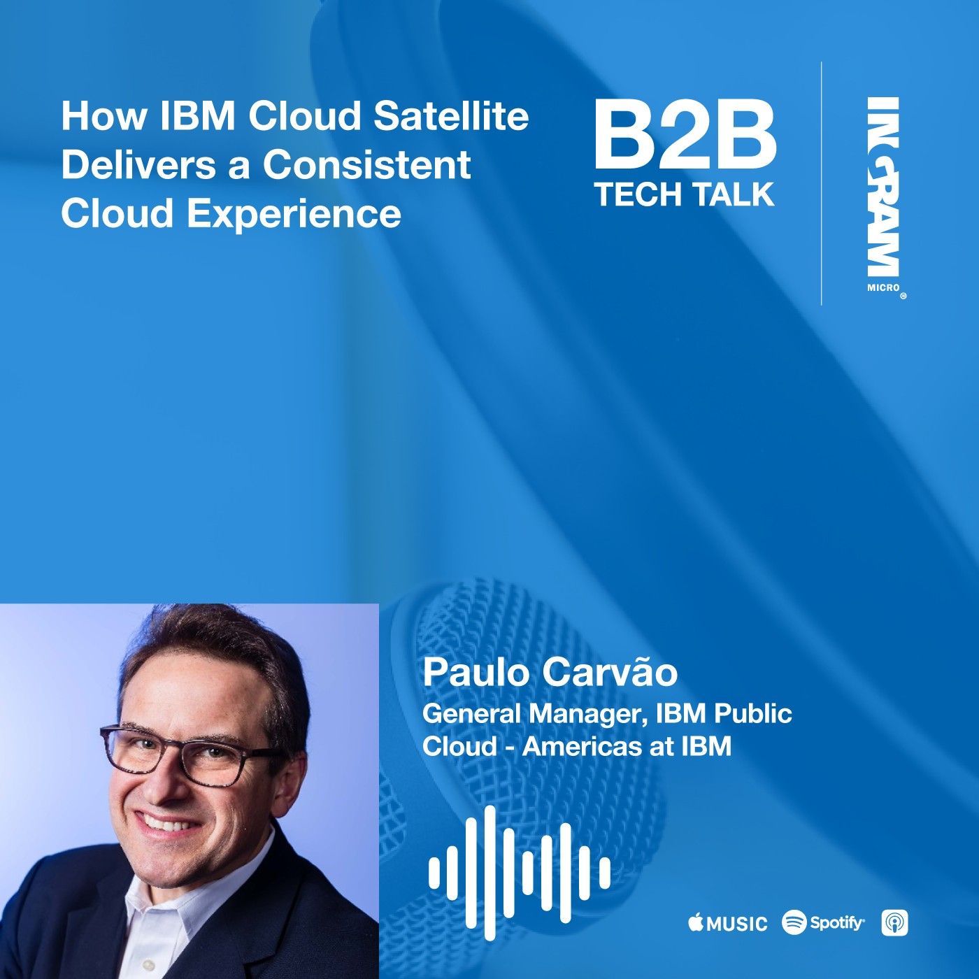 How IBM Cloud Satellite Delivers a Consistent Cloud Experience