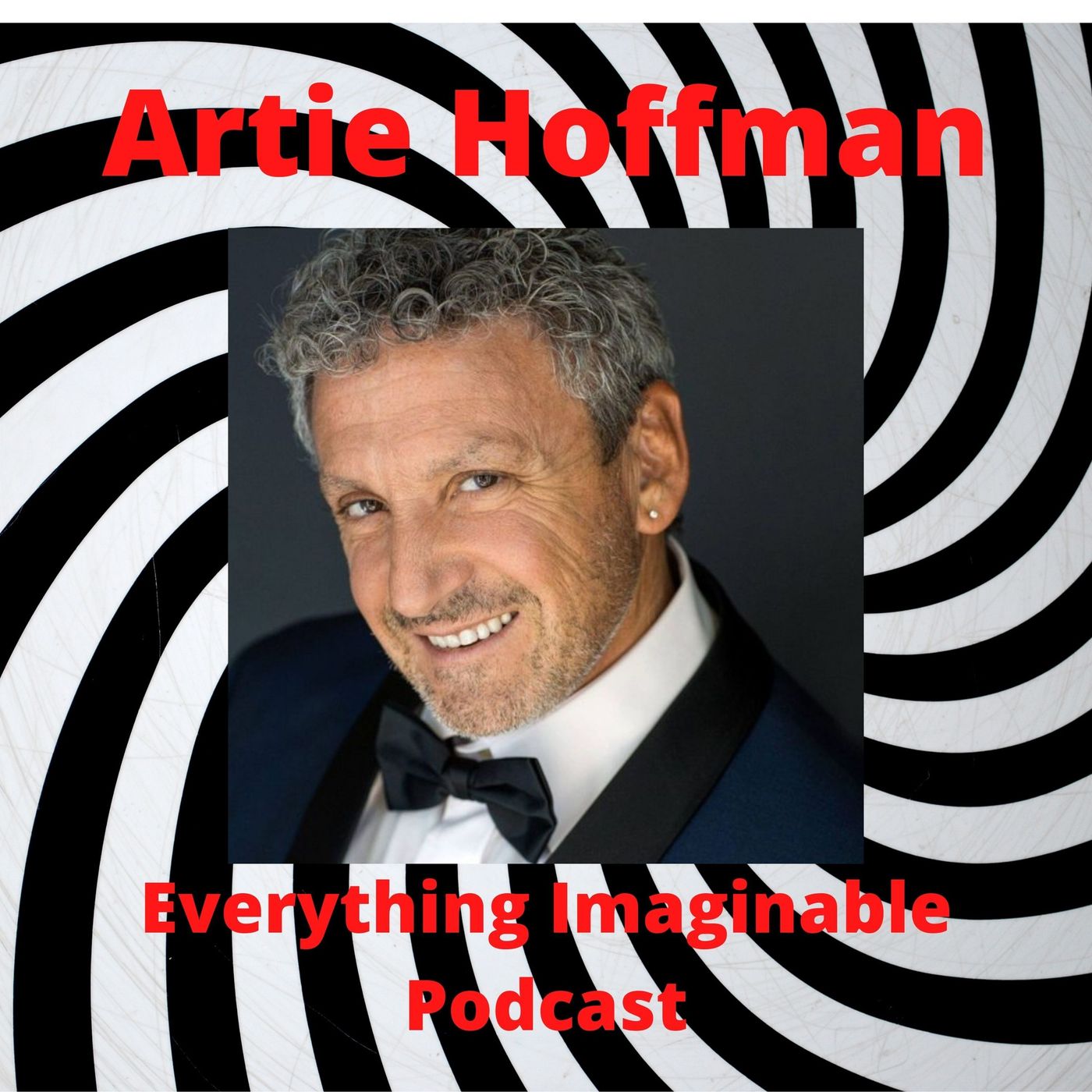 Artie Hoffman: Celebrity Psychic  - Communicates with my Deceased Father, Predicts Presidential Election and Much Much More... episode artwork