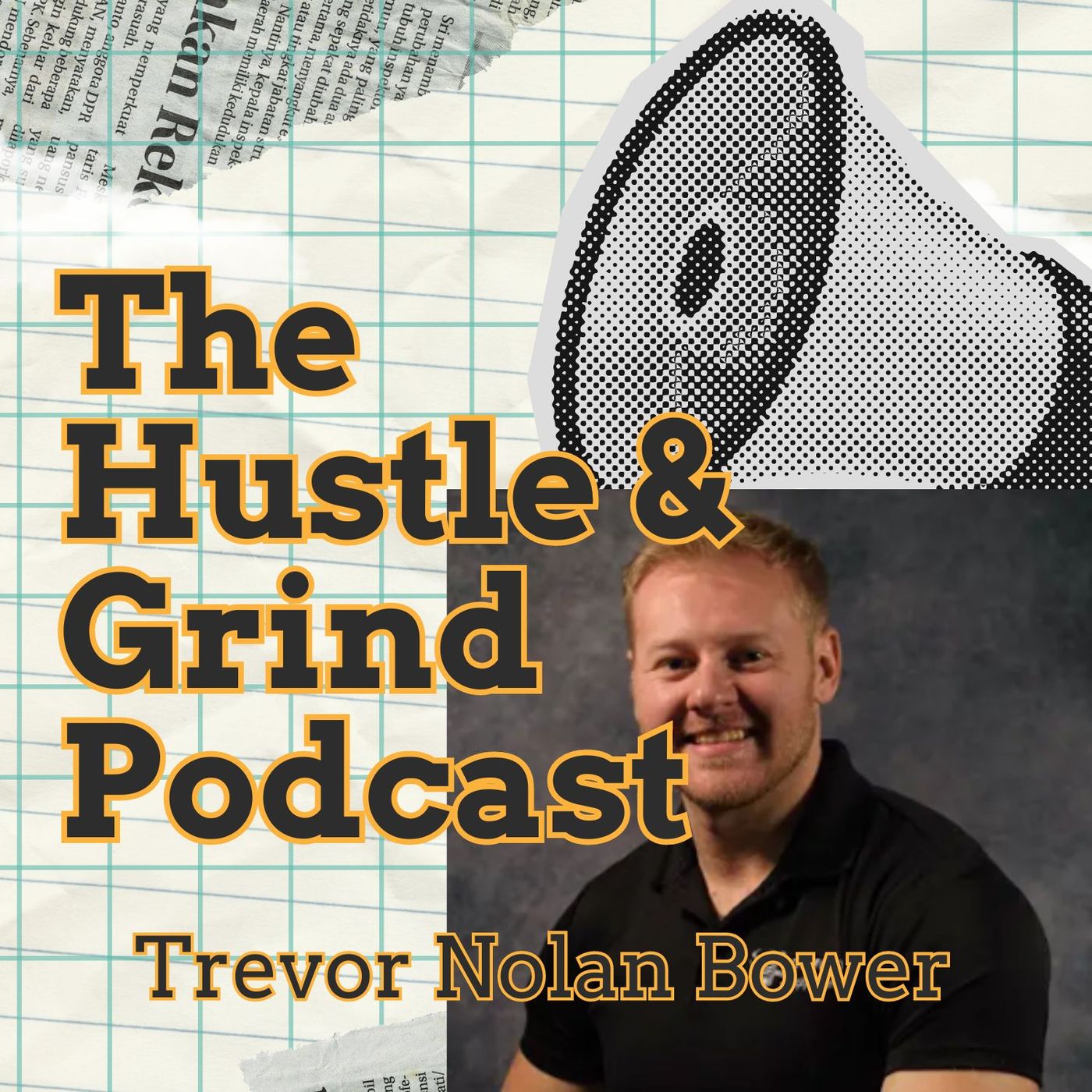 The Hustle & Grind Podcast