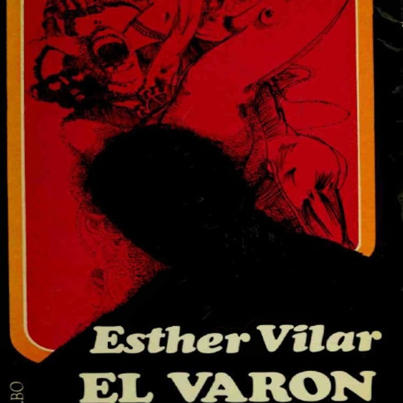 El Varón Domado - Esther Vilar