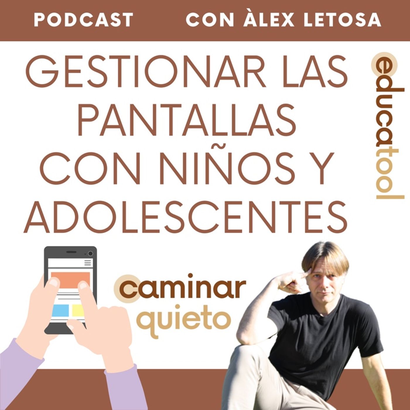 PSICOLOGÍA Y EDUCACIÓN RESPETUOSA. Caminar quieto de Educatool.