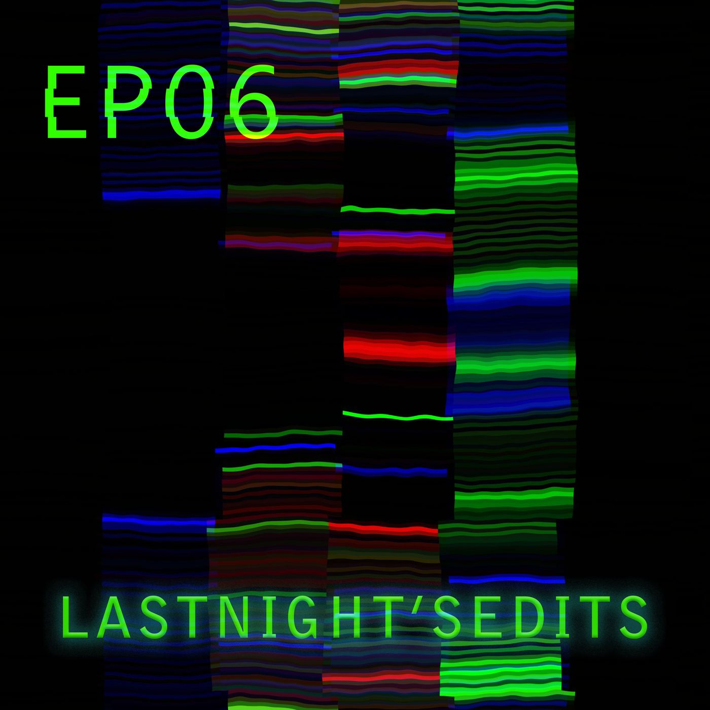 Last Night\'s Edits