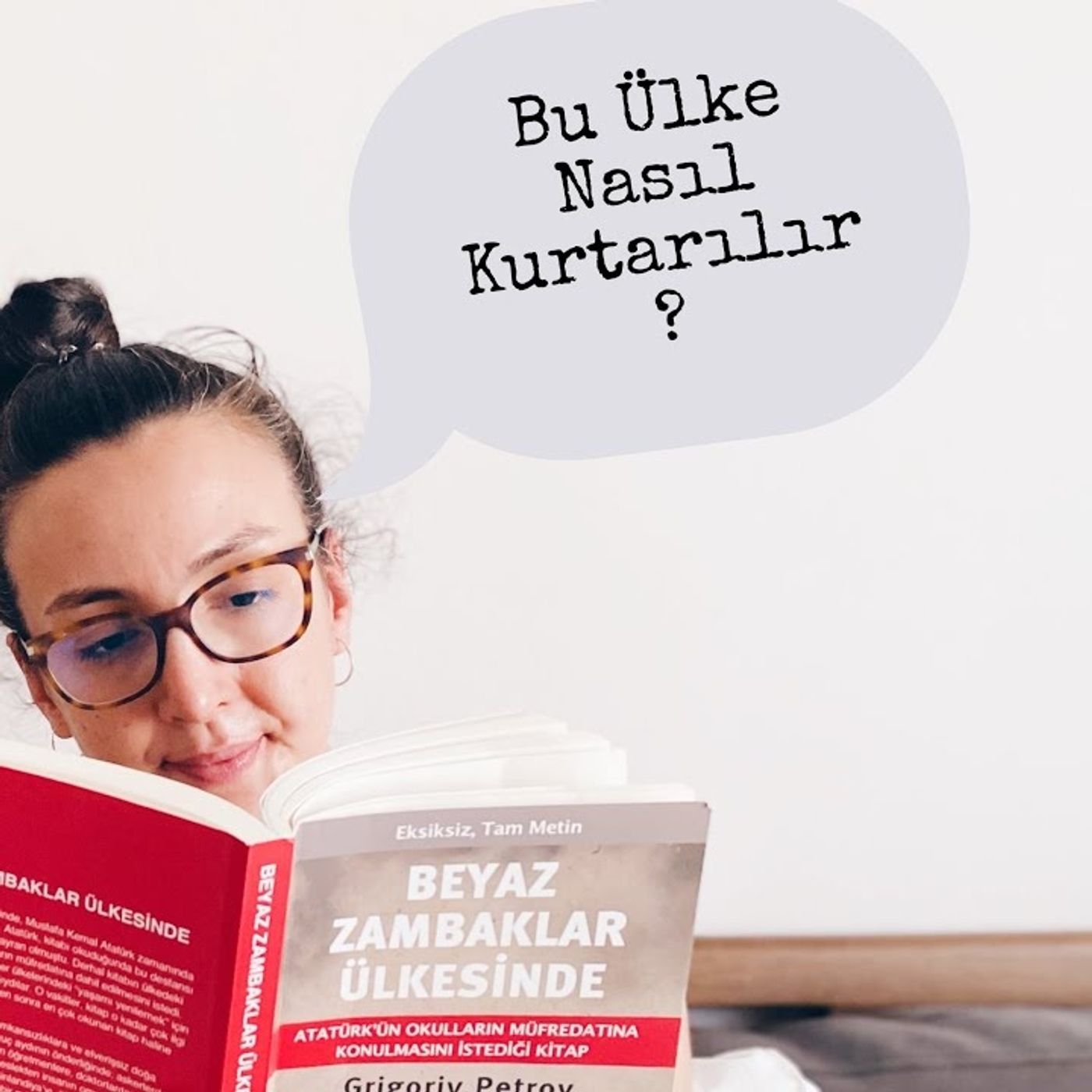 Bu Ülke Nasıl Kurtarılır: Beyaz Zambaklar Ülkesinde episode artwork