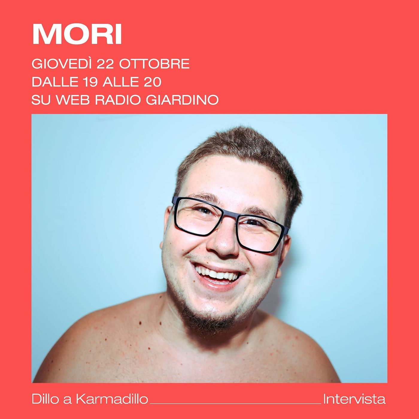 Mori: da batterista a compositore e cantautore - Dillo a Karmadillo - s04e02