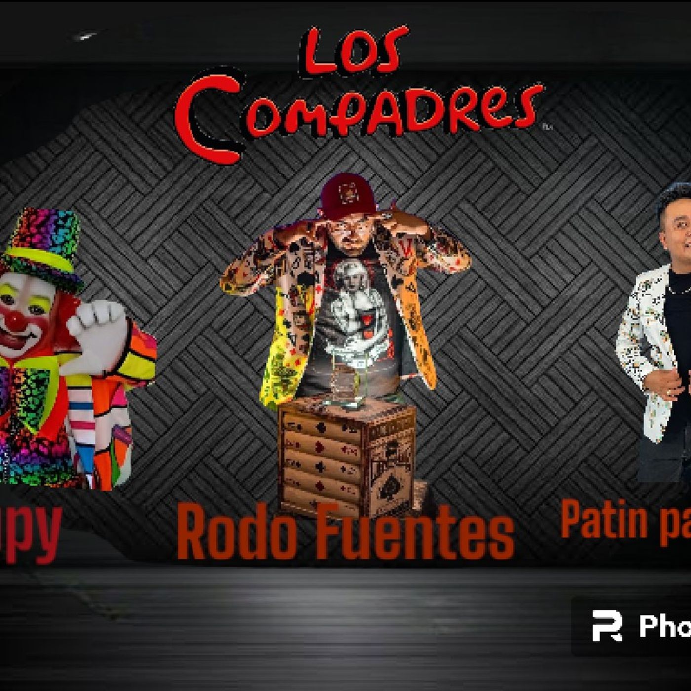 Los Compadres especial de aniversario # 1 ( cupy rodo Fuentes y patin patotas ) episode artwork